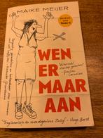 Wen er maar aan - Dagboek overgang - Maike Meijer, Boeken, Literatuur, Ophalen of Verzenden, Zo goed als nieuw, Nederland