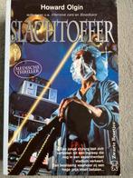 Slachtoffer - Howard Olgin, Ophalen of Verzenden, Gelezen, Nederland