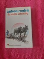 Antoon Coolen - De Schone Voleinding, Ophalen of Verzenden, Gelezen, Antoon Coolen, Noord-Brabant