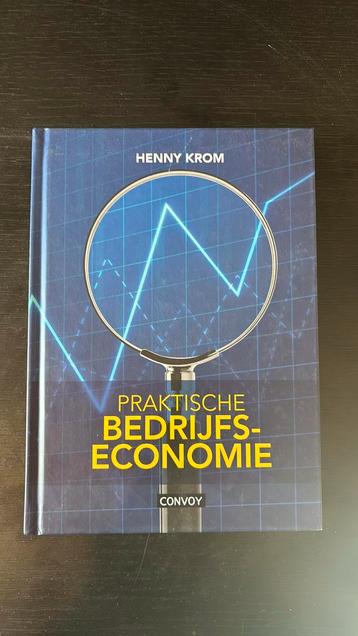 Henny Krom - praktische bedrijfseconomie beschikbaar voor biedingen