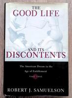 The Good Life and its Discontents - American Dream 1945-1995, Boeken, Geschiedenis | Wereld, Gelezen, Ophalen of Verzenden, 20e eeuw of later