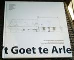 't Goet te Arle. De Aarlese hoeve te Best van 750 jaar., Boeken, Geschiedenis | Stad en Regio, Ophalen of Verzenden, Zo goed als nieuw