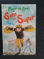 Sem = Super - Marjon Hoffman, Gelezen, Ophalen of Verzenden, Marjon Hoffman, Fictie algemeen