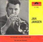 Jan Jansen, 7 inch, Single, Ophalen of Verzenden, Zo goed als nieuw