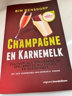 Champagne en Karnemelk - Bim Bensdorp, Ophalen of Verzenden, Gelezen, Management