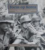 Focus op Korea. Beeldvorming Korea-oorlog 1950-1953, Verzamelen, Ophalen of Verzenden, Landmacht, Nederland, Boek of Tijdschrift