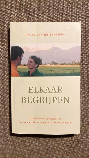 P. van Ruitenburg - Elkaar begrijpen beschikbaar voor biedingen