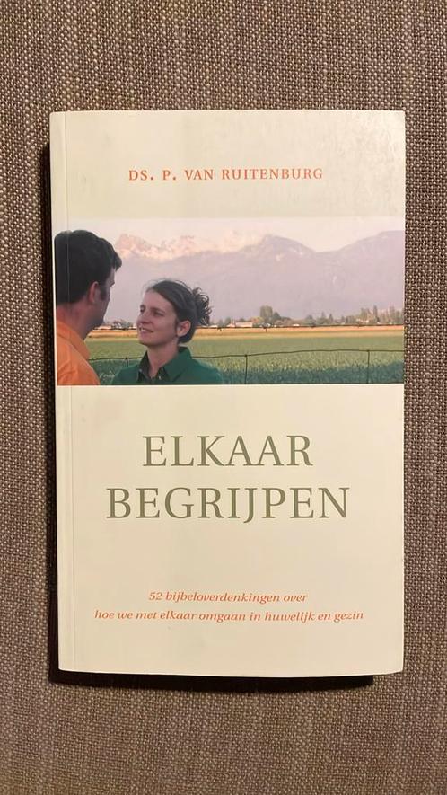 P. van Ruitenburg - Elkaar begrijpen, Boeken, Godsdienst en Theologie, Zo goed als nieuw, Ophalen of Verzenden