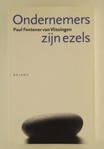 Fentener van Vlissingen, Paul - Ondernemers zijn ezels