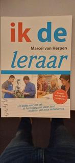 Marcel van Herpen - Ik de leraar, Ophalen of Verzenden, Zo goed als nieuw