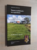 Tussen mobilisatie en capitulatie - De Betuwe in verweer, Ophalen of Verzenden, Tweede Wereldoorlog, Zo goed als nieuw, Overige onderwerpen