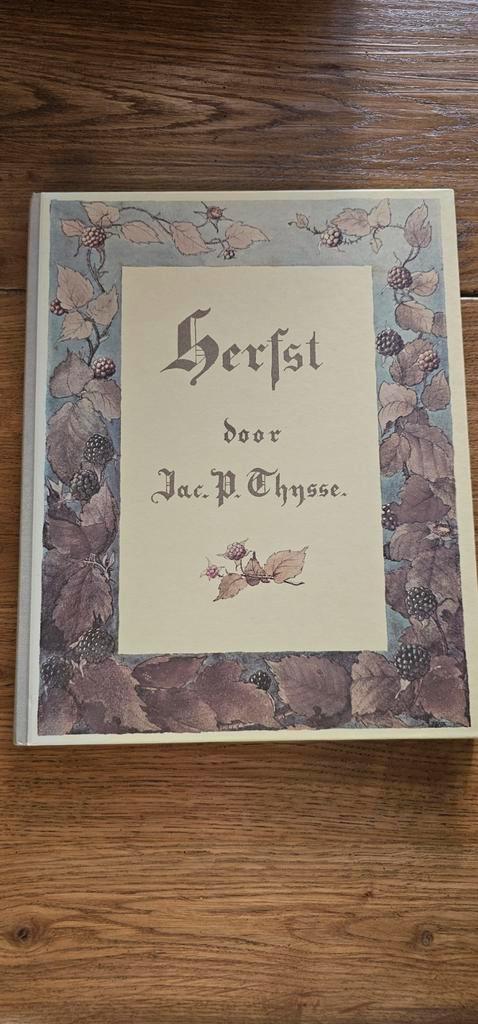 Herfst door Jac. P. Thijsse - Prentenboek, Boeken, Prentenboeken en Plaatjesalbums, Zo goed als nieuw, Prentenboek, Ophalen of Verzenden