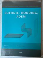 Eutonie, houding, adem, Ophalen of Verzenden, Gelezen, M. Frankort