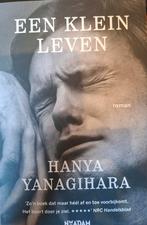 Hanya Yanagihara - Een klein leven, Boeken, Ophalen of Verzenden, Zo goed als nieuw, Hanya Yanagihara, Amerika