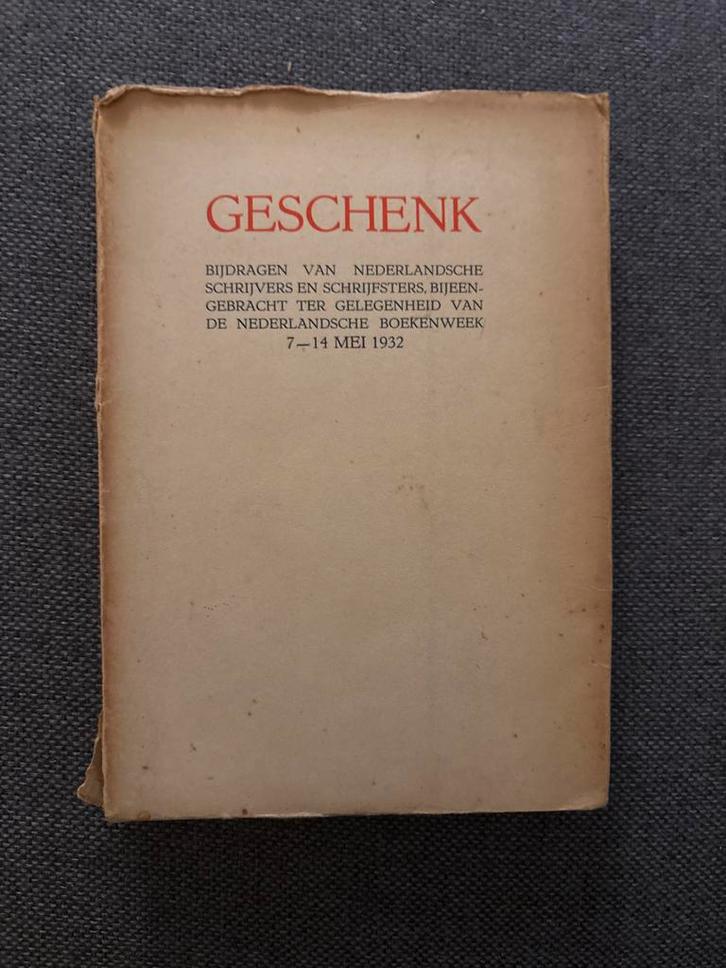 Geschenk - Nederlandse Boekenweek 1932, Boeken, Boekenweekgeschenken, Gelezen, Ophalen of Verzenden