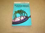 De Groene Spinnen Kwamen Morgen -John Lymington, Ophalen of Verzenden, Gelezen, John Lymington