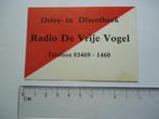 sticker oud Achttienhoven Radio de vrije vogel drive  disco, Verzenden, Zo goed als nieuw, Bedrijf of Vereniging