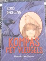 Koos Degeling - Kompas met vleugels, Ophalen of Verzenden, Zo goed als nieuw, Koos Degeling