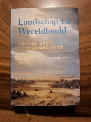 Landschap en Wereldbeeld: van Van Eyck tot Rembrandt beschikbaar voor biedingen