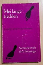 MEI LANGE TREDDEN FORHALEN UT DE FRYSKE LITERATUER Poortinga, Ophalen of Verzenden, Gelezen
