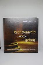 Rechtvaardig door het geloof - Evert Barten, Ophalen of Verzenden, Gelezen