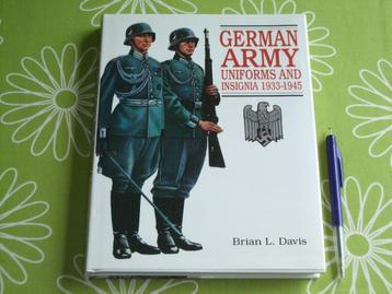 German Army uniforms and insignoa 1933 - 1945 Brian L. Davis beschikbaar voor biedingen
