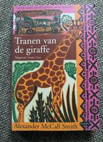 Alexander McCall Smith tranen van de giraf, Ophalen of Verzenden, Zo goed als nieuw, Nederland, Alexander McCall Smith