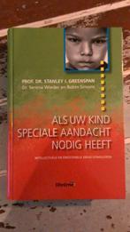 S. Wieder - Als uw kind speciale aandacht nodig heeft, Boeken, S. Wieder; S.I. Greenspan, Ophalen of Verzenden, Zo goed als nieuw