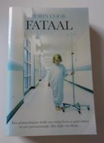 Robin Cook - Fataal, Boeken, Ophalen of Verzenden, Gelezen, Amerika