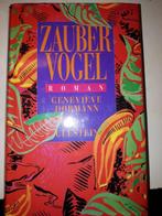 Zaubervogel - Geneviève Dormann, Ophalen of Verzenden, Gelezen