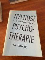 Hypnose als hulpmiddel bij psychotherapie, Ophalen of Verzenden, Gelezen, Klinische psychologie