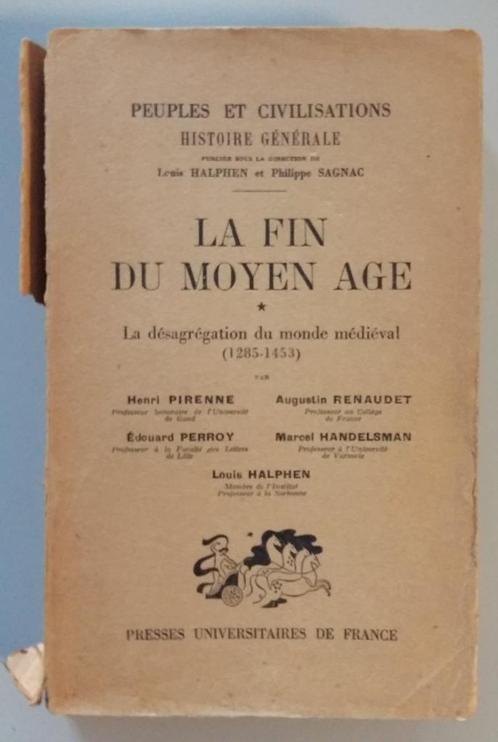 La fin du moyen age (beide delen) - Henri Pirenne e.a., Boeken, Geschiedenis | Wereld, Gelezen, Europa, 15e en 16e eeuw, Ophalen of Verzenden