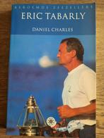 Eric Tabarly - Daniel Charles, Ophalen of Verzenden, Zo goed als nieuw, Watersport en Hengelsport