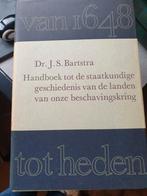 Dr. J.S. Bartstra Handboek tot de staatkundige geschiedenis, Boeken, Ophalen of Verzenden, Gelezen, Europa