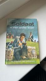 A. Vogelaar-van Amersfoort - Soldaat in een ander leger, Ophalen of Verzenden, Zo goed als nieuw, A. Vogelaar-van Amersfoort
