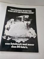 Fotoboek Barre Winter 1979 in Friesland, Boeken, Geschiedenis | Stad en Regio, Ophalen of Verzenden, 20e eeuw of later, Gelezen