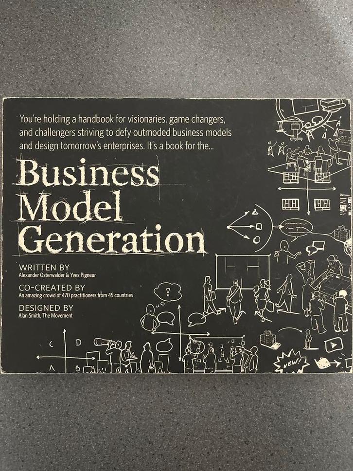 Business Model Generation - Zo goed als nieuw!, Boeken, Economie, Management en Marketing, Zo goed als nieuw, Management, Ophalen of Verzenden