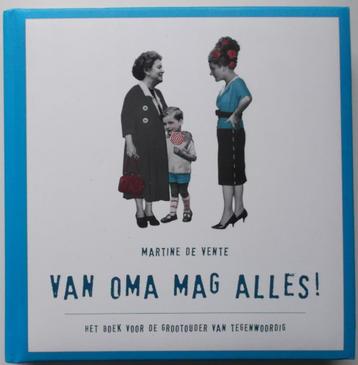 Van Oma Mag Alles ! beschikbaar voor biedingen