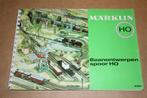 Catalogus - Märklin Baanontwerpen Spoor HO - Ca 1965, Wisselstroom, Gebruikt, Märklin, Boek, Tijdschrift of Catalogus