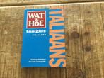 Wat en hoe Italiaans, Boeken, Woordenboeken, Ophalen of Verzenden, Zo goed als nieuw, Overige uitgevers, Italiaans
