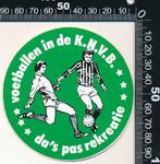Sticker: KNVB - Voetballen in de KNVB das pas rekreatie, Sport, Ophalen of Verzenden