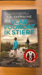 S.K. Tremayne - Vlak voordat ik stierf, Boeken, Ophalen of Verzenden, Zo goed als nieuw, S.K. Tremayne