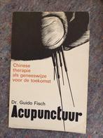 Acupunctuur, Gelezen, Dr. Guido Fisch, Niet van toepassing, Ophalen of Verzenden