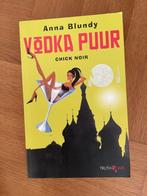 Vodka puur / anna blundy/ chick noir / nieuw boek, Ophalen of Verzenden, Nieuw