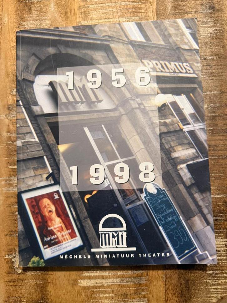 Mechels Miniatuur Theater 1956 - 1998, Boeken, Kunst en Cultuur | Dans en Theater, Gelezen, Toneel, Ophalen of Verzenden