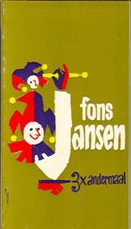 Fons Jansen - 3x andermaal, Ophalen of Verzenden, Gelezen, Cabaret