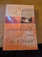 Nora Roberts - Het eind van de rivier, Ophalen of Verzenden, Zo goed als nieuw, Nederland, Nora Roberts