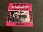 Zager & Evans in the year 2525 little kids [740], Cd's en Dvd's, Vinyl Singles, Ophalen of Verzenden, Zo goed als nieuw, Pop