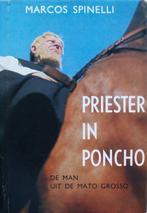 Marcos Spinelli - De priester in poncho, Antiek en Kunst, Ophalen of Verzenden