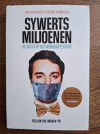 Sywerts miljoenen. De jacht op het mondkapjesgoud, Boeken, Ophalen of Verzenden, Zo goed als nieuw, Maatschappij en Samenleving